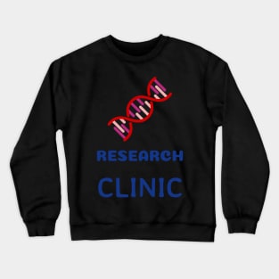 research clinic Crewneck Sweatshirt